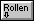 [ Rollen ]